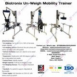 Biotronix Un Weight Mobility Trainer /Partial Body Weight Support System/Suspended Gait Trainer Dual Function Motorized ( Wheel chair to Standing (  Vertical Oscillation) ,Standing to Lifting  ) Deluxe Model ( Without Treadmill  )