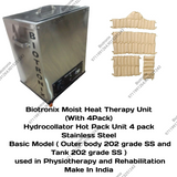 Biotronix Moist Heat Therapy Unit (With 4Pack) Hydrocollator Hot Pack Unit 4 pack Stainless Steel Basic Model ( Outer body 202 grade SS and Tank 202 grade SS ) used in Physiotherapy and Rehabilitation Make In India