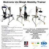 Biotronix Un Weight Mobility Trainer /Partial Body Weight Support System/Suspended Gait Trainer Dual Function Motorized ( Wheel chair to Standing (  Vertical Oscillation) ,Standing to Lifting  ) Deluxe Model ( Without Treadmill  )
