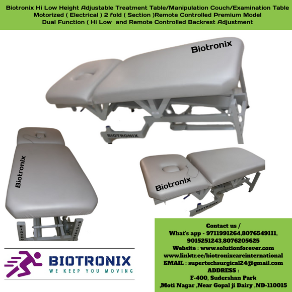 Biotronix Hi Low Height Adjustable Treatment Table/Manipulation Couch/Examination Table Motorized ( Electrical ) 2 fold ( Section )Remote Controlled Premium Model Dual Function ( Hi Low  and Remote Controlled Backrest Adjustment ) used in Physiotherapy