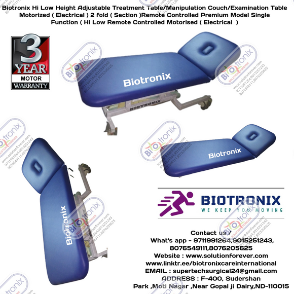 Biotronix Hi Low Height Adjustable Treatment Table/Manipulation Couch/Examination Table Motorized ( Electrical ) 2 fold ( Section )Remote Controlled Basic Model Single Function ( Hi Low ) used in Physiotherapy and Rehabilitation Make in India