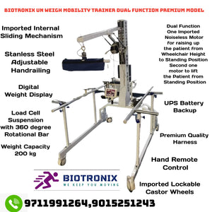 Biotronix Un Weight Mobility Trainer /Partial Body Weight Support System/Suspended Gait Trainer Dual Function Motorized ( Wheel chair to Standing (  Vertical Oscillation) ,Standing to Lifting  ) Deluxe Model ( Without Treadmill  )