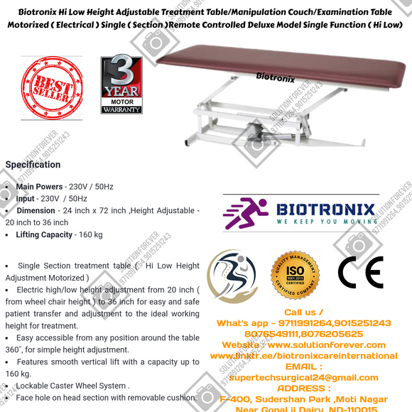 Biotronix Hi Low Height Adjustable Treatment Table/Manipulation Couch/Examination Table Motorized ( Electrical ) Single Section )Remote Controlled Super Basic Model Single Function ( Hi Low Height Adjustment used in Physiotherapy and Rehabilitation
