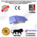 Biotronix Hi Low Traction Table Motorized ( Electrical ) Remote Controlled Deluxe Model Dual Function ( Hi Low Height Adjustable and Head Rest Remote Controlled  )  used in Physiotherapy and Rehabilitation Make in India 3 Year Motor warranty