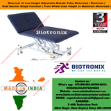 ﻿﻿Biotronix Hi Low Height Adjustable Bobath Table Motorized ( Electrical ) Dual Section Single Function ( From Wheel chair Height to Maximum Motorized )  used in Physiotherapy and Rehabilitation