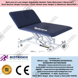 ﻿﻿Biotronix Hi Low Height Adjustable Bobath Table Motorized ( Electrical ) Dual Section Single Function ( From Wheel chair Height to Maximum Motorized )  used in Physiotherapy and Rehabilitation