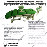 Biotronix Hi Low Traction Table Motorized Remote Controlled Super Deluxe Model Tripple Function ( Hi Low Height Adjustable ,Head Rest ,Lower Section Remote Controlled  )Make in India 3 Year Motor warranty