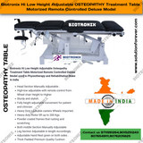 Biotronix Hi Low Height Adjustable Osteopathy Treatment Table Motorized Remote Controlled Deluxe Model used in Physiotherapy and Rehabilitation Make in India