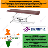 Biotronix Hi Low Height Adjustable Treatment Table/Manipulation Couch/Examination Table Motorized ( Electrical ) Single Section )Remote Controlled Super Basic Model Single Function ( Hi Low Height Adjustment used in Physiotherapy and Rehabilitation