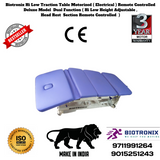 Biotronix Hi Low Traction Table Motorized ( Electrical ) Remote Controlled Deluxe Model Dual Function ( Hi Low Height Adjustable and Head Rest Remote Controlled  )  used in Physiotherapy and Rehabilitation Make in India 3 Year Motor warranty