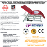 Biotronix Hi Low Height Adjustable Treatment Table/Manipulation Couch/Examination Table Motorized ( Electrical ) 3 Fold ( Section )Remote Controlled Deluxe Model Dual Function ( Hi Low Height Adjustment and Backrest Adjustment Motorized )