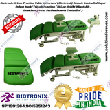 Biotronix Hi Low Traction Table Motorized Remote Controlled Super Deluxe Model Tripple Function ( Hi Low Height Adjustable ,Head Rest ,Lower Section Remote Controlled  )Make in India 3 Year Motor warranty